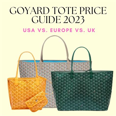 goyard uk price 2022|Goyard tote price guide.